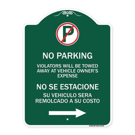 Signmission Violators Will Be Towed Away at Vehicle Owners Expense No Se Estacione Su Vehiculo, GW-1824-22736 A-DES-GW-1824-22736